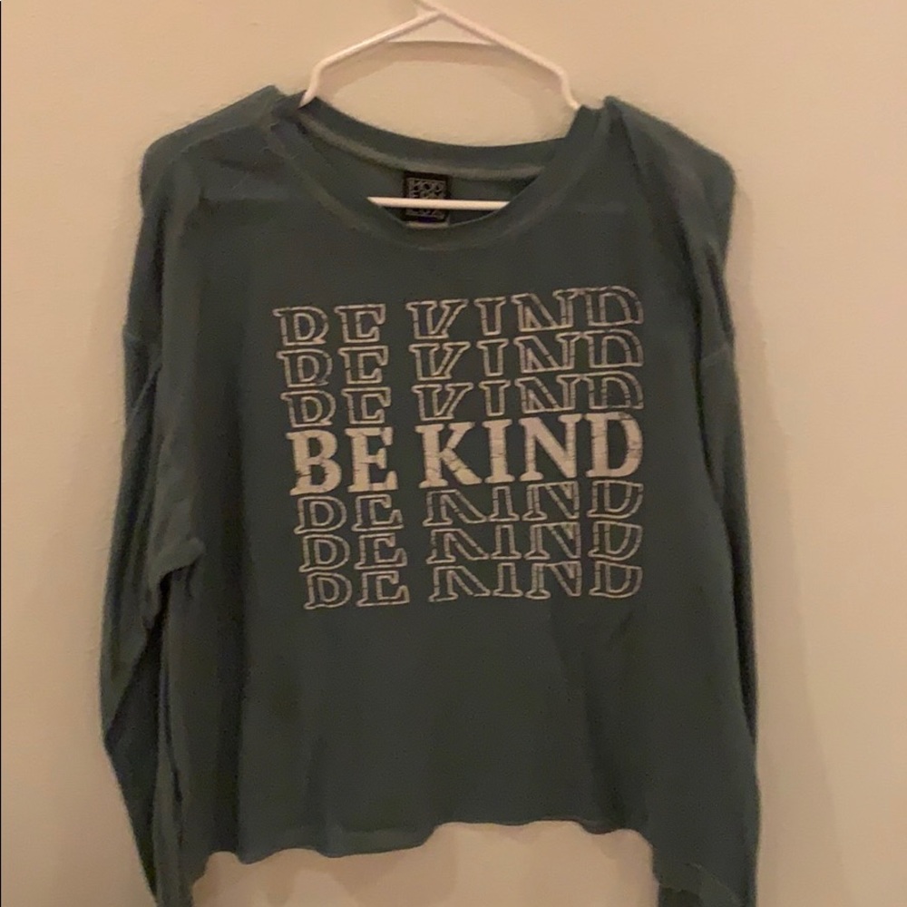 be kind long sleeve shirt